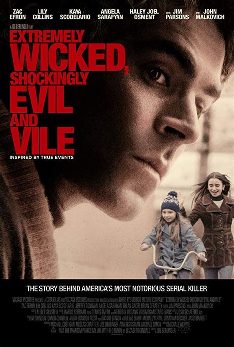 shockingly wicked evil and vile|Extremely Wicked, Shockingly Evil and Vile .